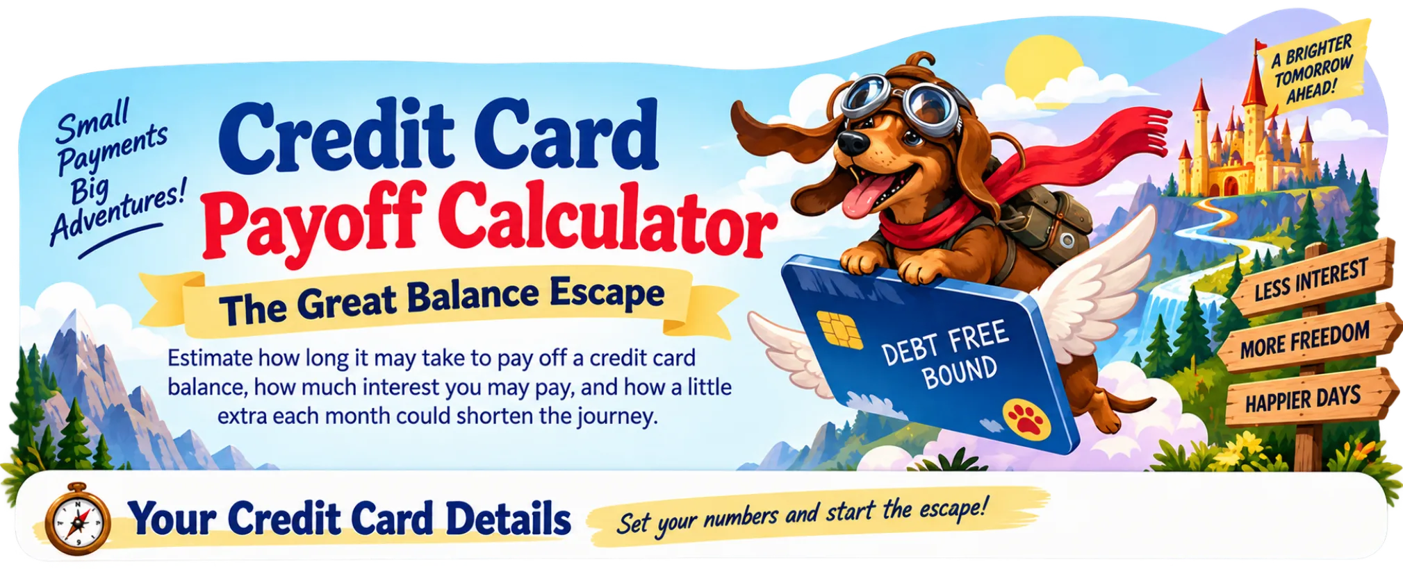 Credit Card Payoff Calculator — The Great Balance Escape